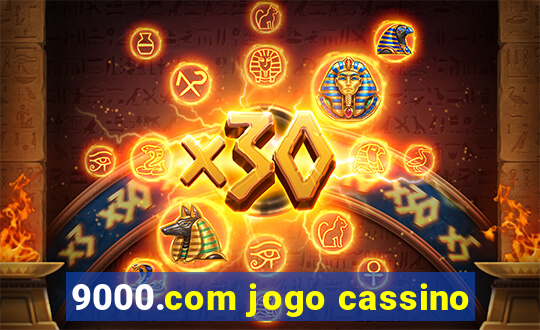 9000.com jogo cassino